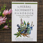 The Herbal Alchemist's Handbook